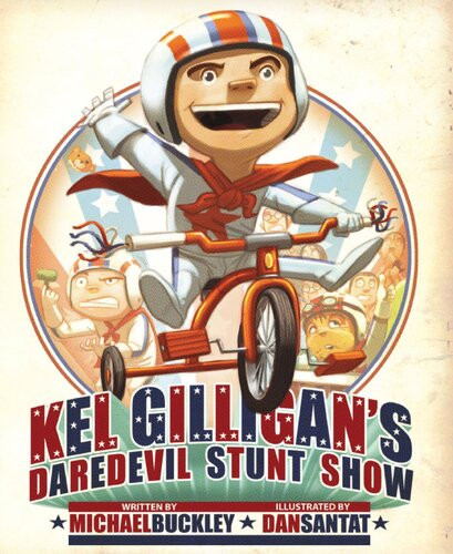 Kel Gilligans Daredevil Stunt Show Michael Buckley