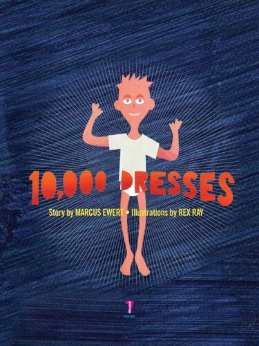 10000 Dresses Marcus Ewert