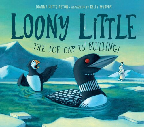 Loony Little The Ice Cap Is Melting Dianna Hutts Aston