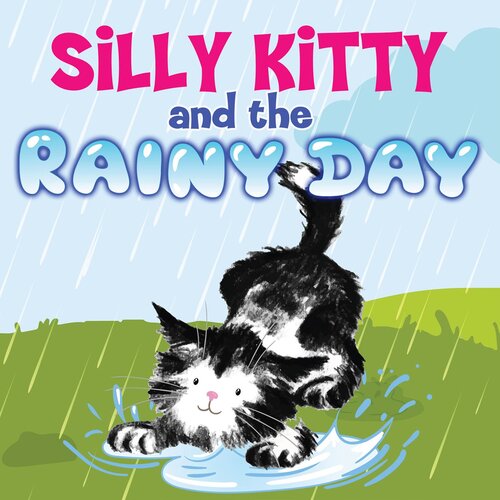 Silly Kitty And The Rainy Day Readalong Ebook Nicola Lopetz
