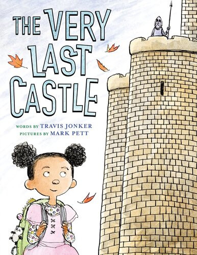 The Very Last Castle Travis Jonker
