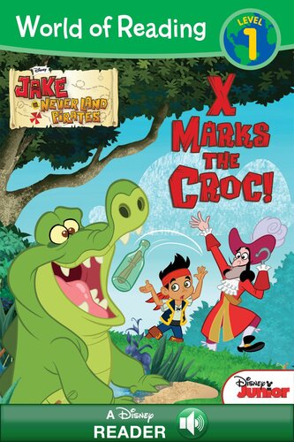 Jake And The Never Land Pirates X Marks The Croc Readalong Ebook Melinda Larose