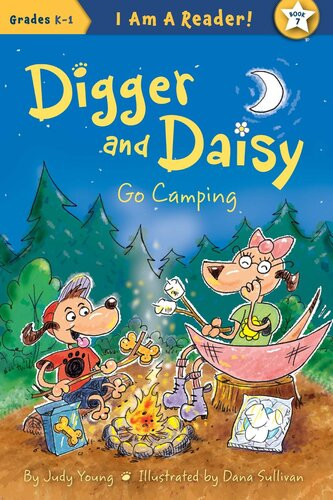 Digger And Daisy Go Camping Judy Young