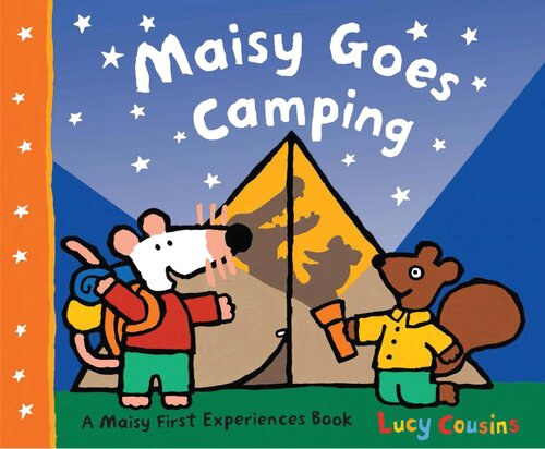 Maisy Goes Camping Lucy Cousins
