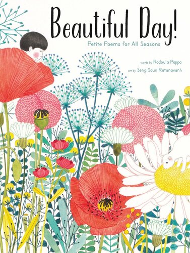 Beautiful Day Petite Poems For All Seasons Rodoula Pappa