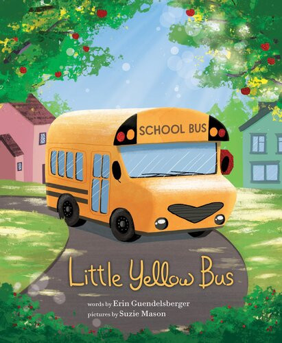 Little Yellow Bus Erin Guendelsberger
