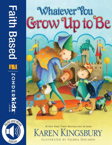 Whatever You Grow Up To Be Readalong Ebook Karen Kingsbury