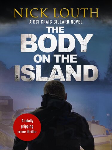 The Body On The Island Nick Louth