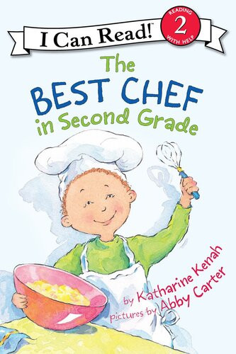 The Best Chef In Second Grade Readalong Ebook Katharine Kenah