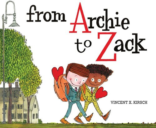 From Archie To Zack 1st Edition Vincent Kirsch