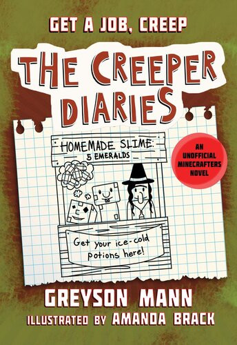 Get A Job Creep An Unofficial Minecrafters Novel Greyson Mann