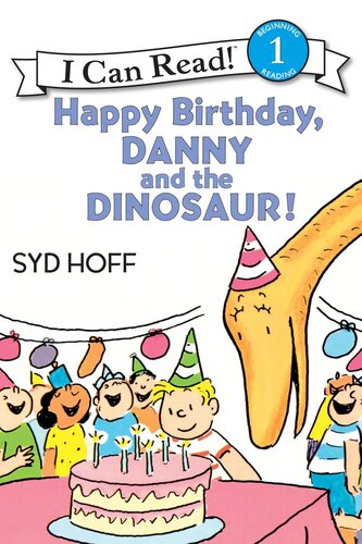 Happy Birthday Danny And The Dinosaur Readalong Ebook Syd Hoff