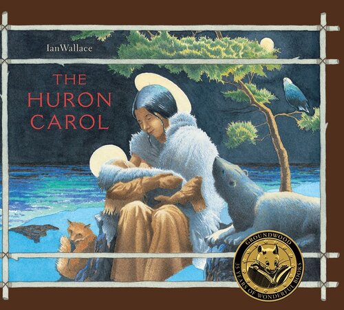 The Huron Carol Readalong Ebook Ian Wallace