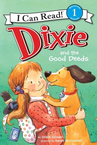 Dixie And The Good Deeds Readalong Ebook Grace Gilman