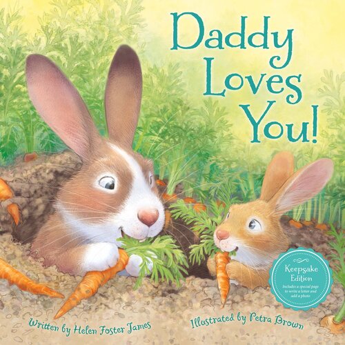 Daddy Loves You Helen Foster James