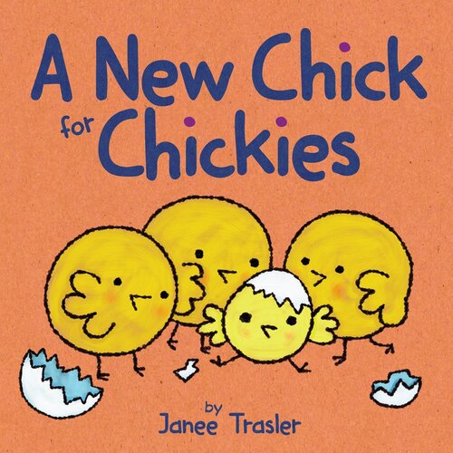 A New Chick For Chickies Readalong Ebook Janee Trasler