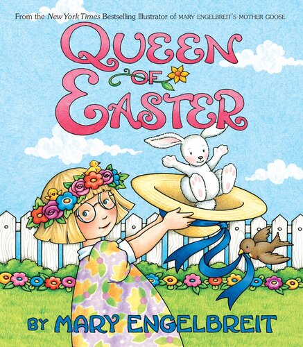 Queen Of Easter Readalong Ebook Mary Engelbreit
