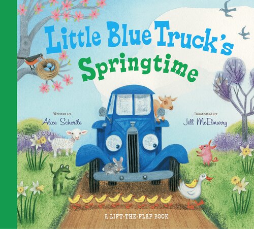 Little Blue Trucks Springtime Alice Schertle