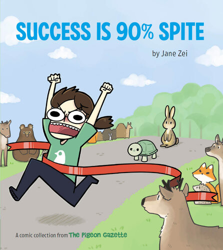 Success Is 90 Spite Jane Zei
