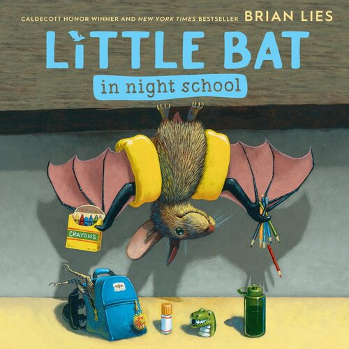 Little Bat In Night School Brian Lies