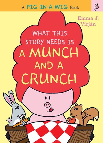 What This Story Needs Is A Munch And A Crunch Readalong Ebook Emma J Virjan
