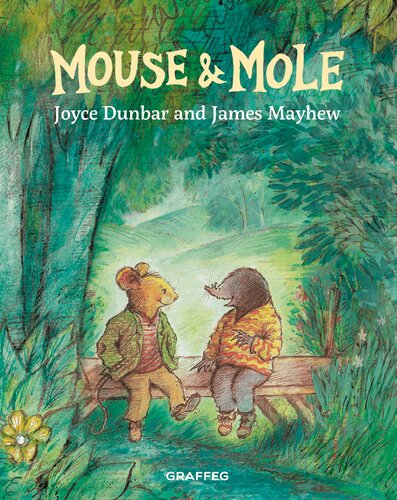 Mouse Mole Joyce Dunbar James Mayhew