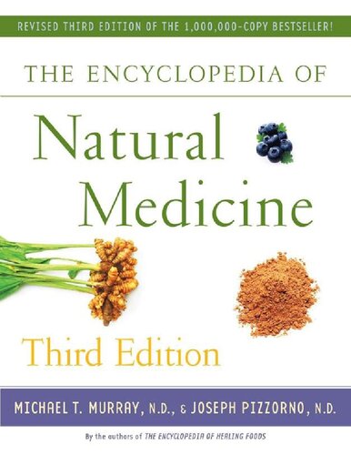 The Encyclopedia Of Natural Medicine Rev 3rd Ed Michael T Murray