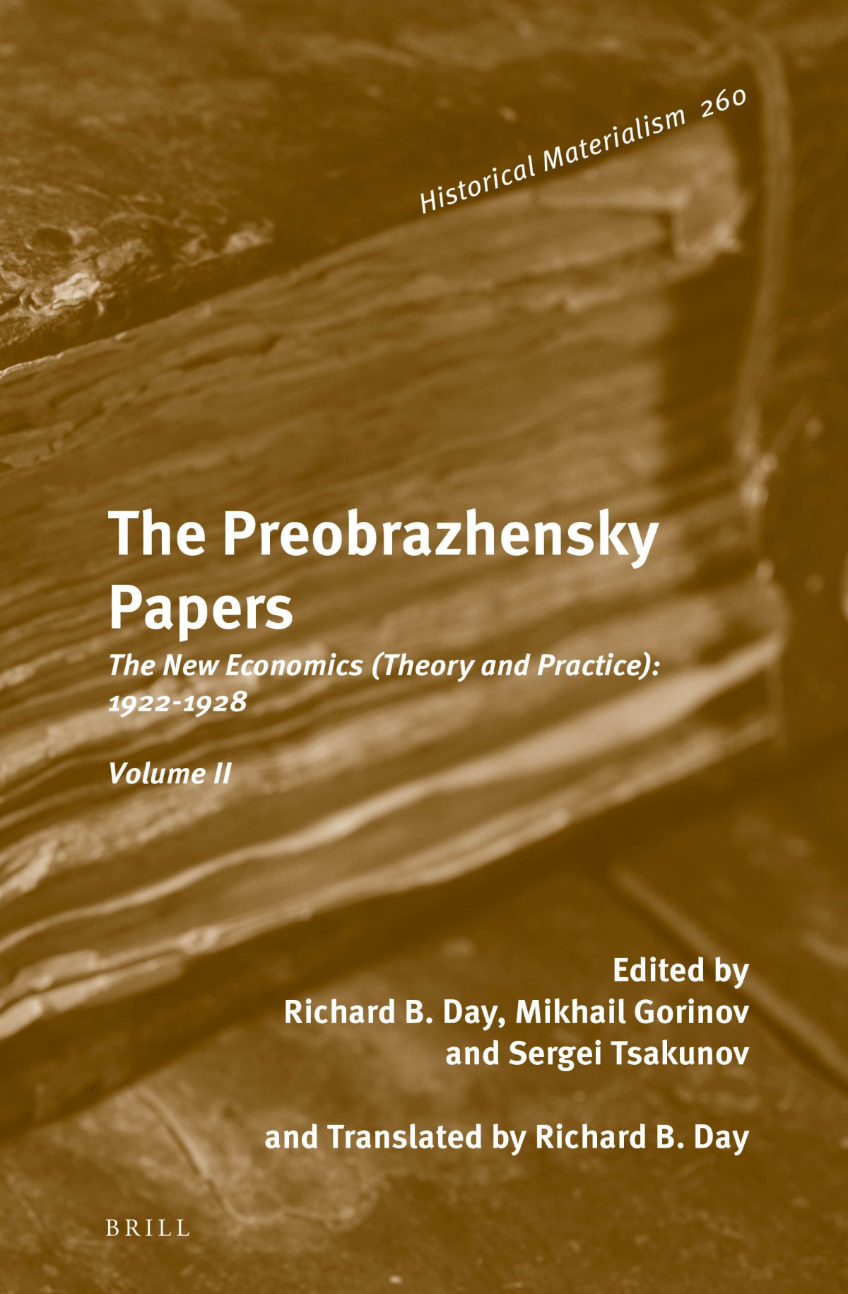 The Preobrazhensky Papers The New Economics Theory And Practice 19221928 Volume Ii Sergei Tsakunov