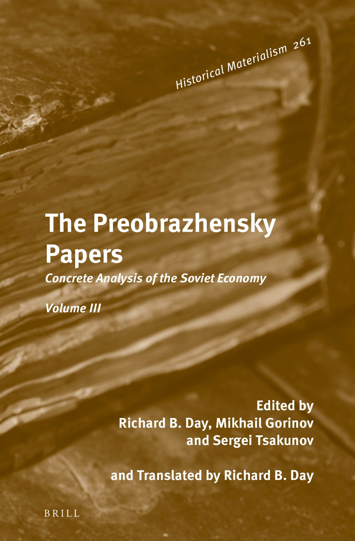 The Preobrazhensky Papers Concrete Analysis Of The Soviet Economy Volume Iii Sergei Tsakunov