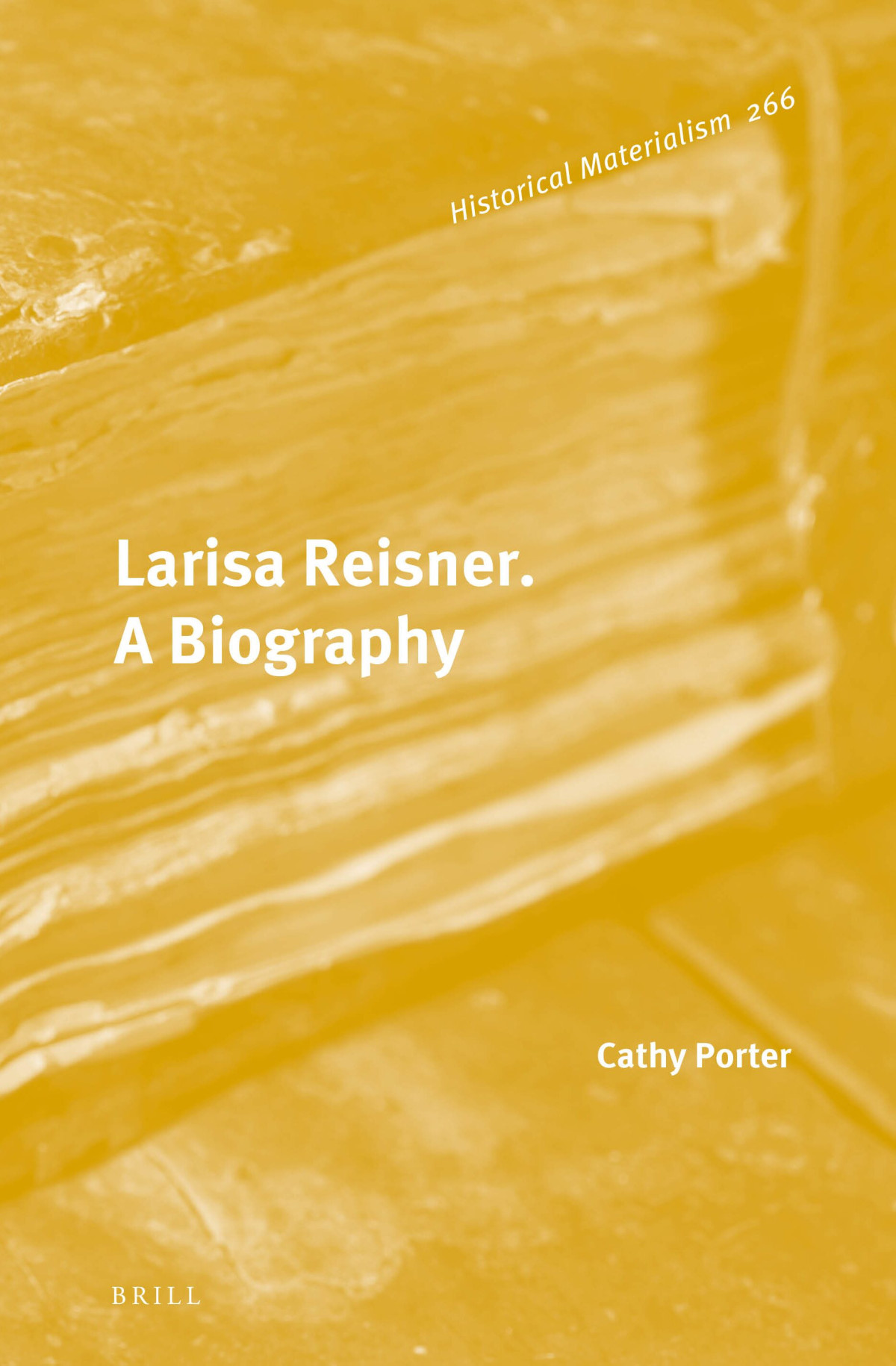 Larisa Reisner A Biography Catherine Porter
