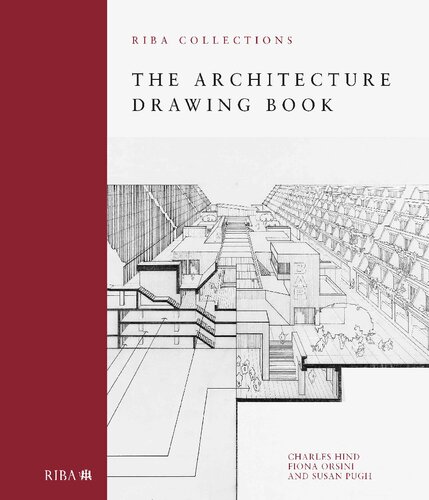 The Architecture Drawing Book Charles Hind Fiona Orsini Susan Pugh