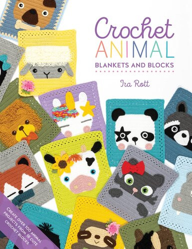 Crochet Animal Blankets And Blocks Ira Rott