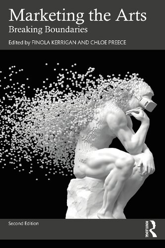 Marketing The Arts Breaking Boundaries 2nd Edition Finola Kerrigan