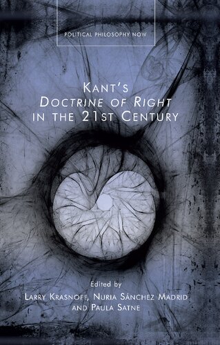 Kants Doctrine Of Right In The 21st Century Larry Krasnoff Nuria Snchez Madrid