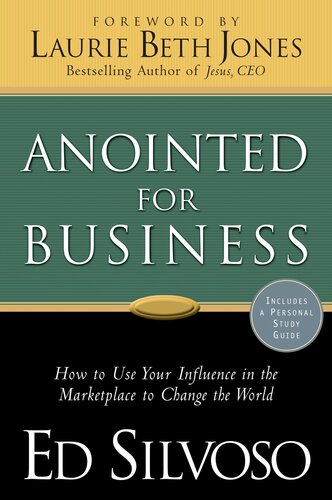 Anointed For Business Ed Silvoso
