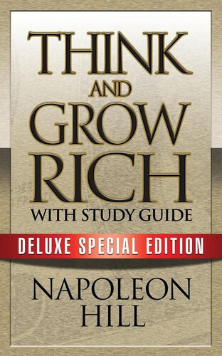 Think And Grow Rich With Study Guide Napoleon Hill