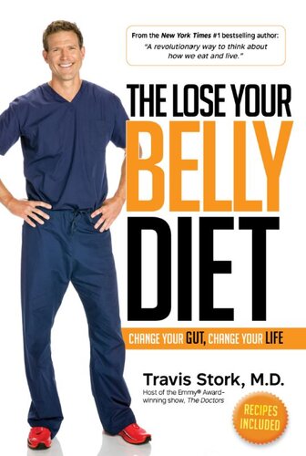 The Lose Your Belly Diet Change Your Gut Change Your Life Travis Stork