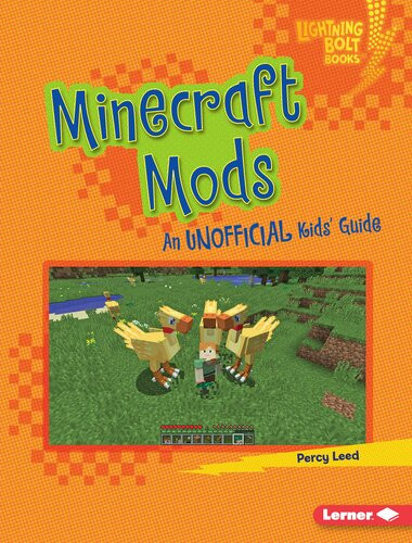 Minecraft Mods An Unofficial Kids Guide Percy Leed