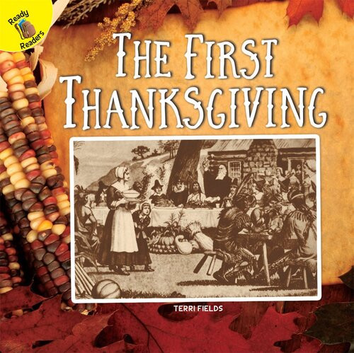The First Thanksgiving Terri Fields
