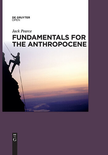 Fundamentals For The Anthropocene Jack Pearce