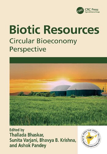 Biotic Resources Circular Bioeconomy Perspective Thallada Bhaskar