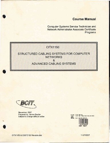 Bcit Citx1150 Structured Cabling Systems For Computer Networks Advanced Cabling Systems James Boulter