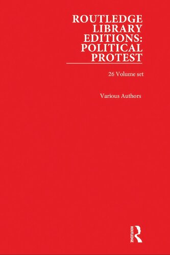 Routledge Library Editions Political Protest 26volume Set Various Authors