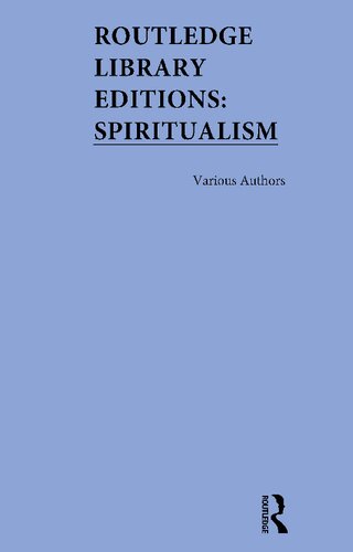 Routledge Library Editions Spiritualism 3volume Set Joel Bjorling