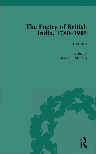 The Poetry Of British India 17801905 2volume Set Maire Ni Fhlathuin
