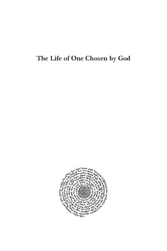 The Life Of One Chosen By God A Study Of The Stories Of Moses In Jewish Christian And Muslim Sources Elena Narinskaya