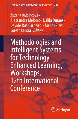 Methodologies And Intelligent Systems For Technology Enhanced Learning Workshops 12th International Conference Zuzana Kubincov