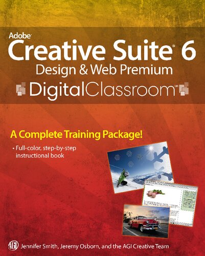Adobe Creative Suite 6 Design And Web Premium Digital Classroom 1st Edition Jennifer Smith