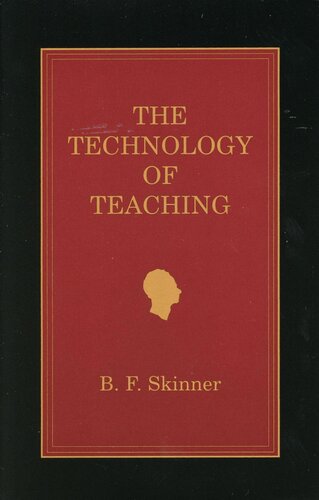 The Technology Of Teaching B F Skinner
