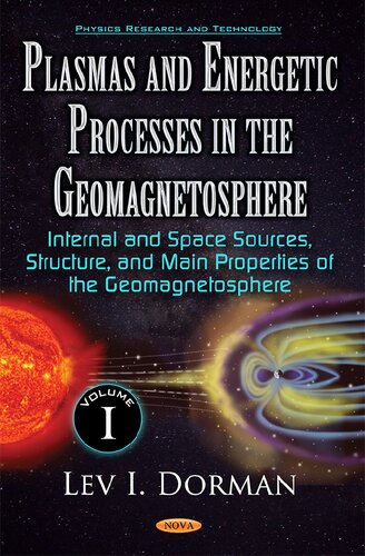 Plasmas And Energetic Processes In The Geomagnetosphere Lev I Dorman